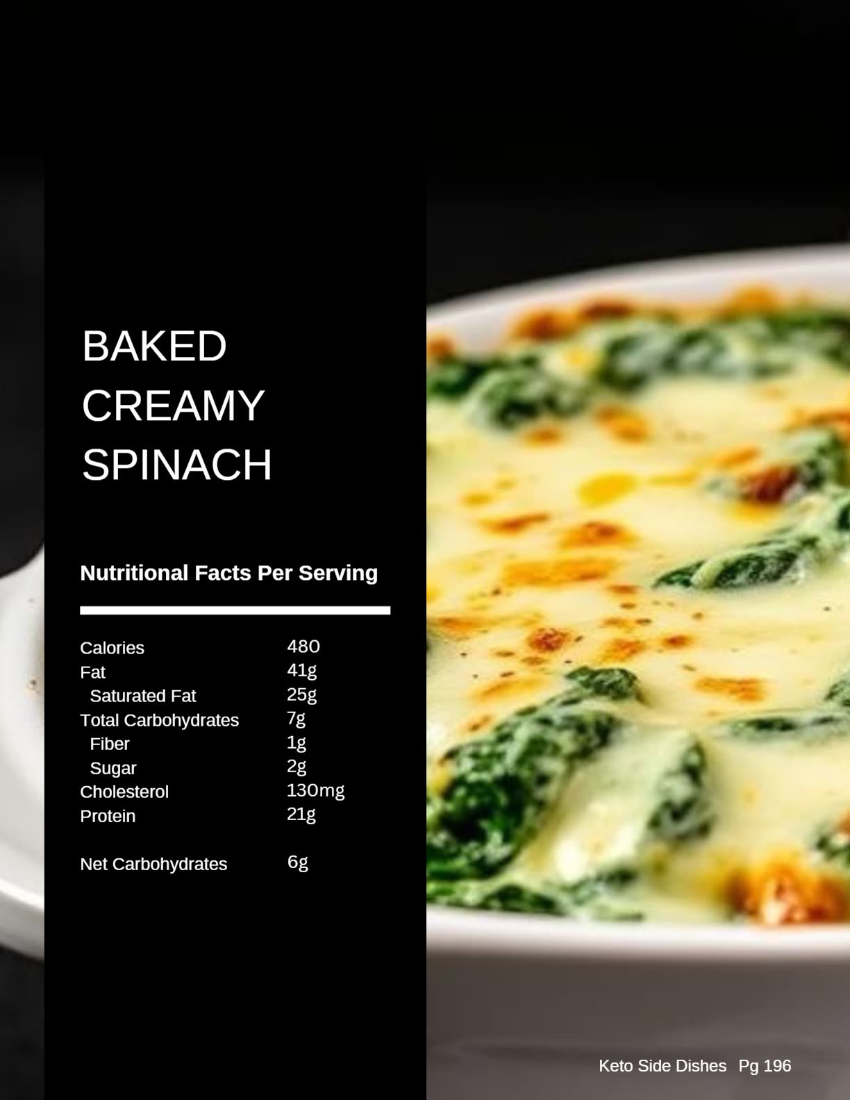 Baked creamy spinach side dish, a keto vegetable recipe by Chef Monika Jensen
